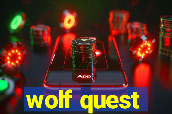 wolf quest