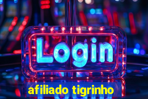 afiliado tigrinho