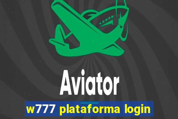 w777 plataforma login