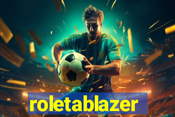 roletablazer