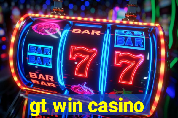 gt win casino