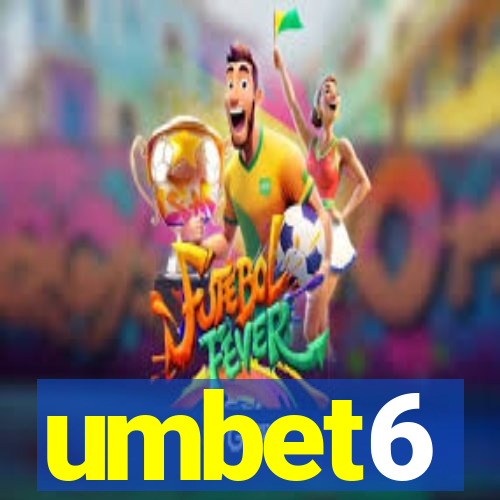 umbet6