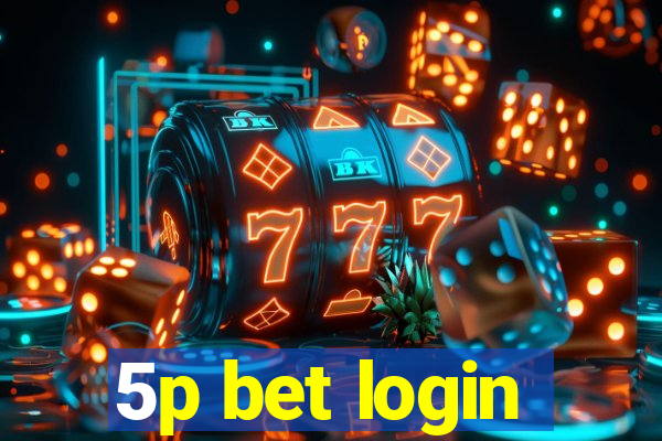 5p bet login