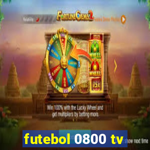 futebol 0800 tv