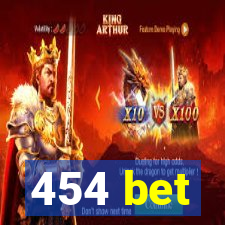 454 bet