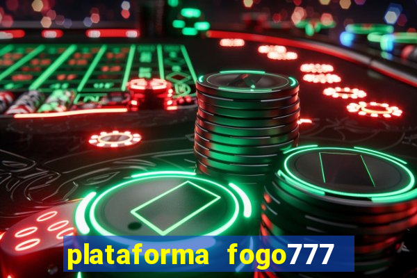 plataforma fogo777    confi  vel