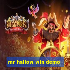 mr hallow win demo