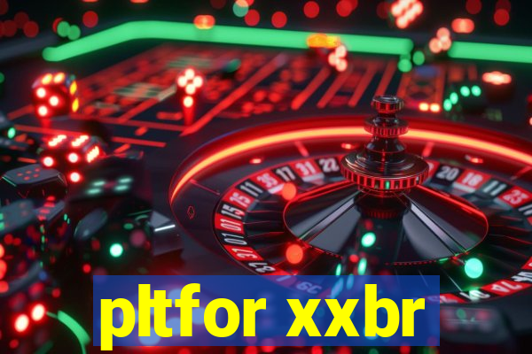 pltfor xxbr