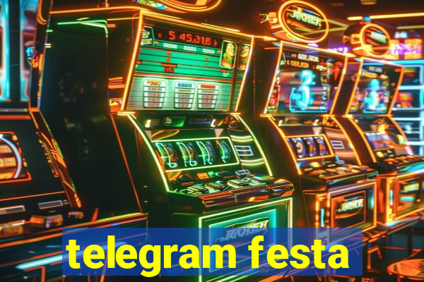 telegram festa