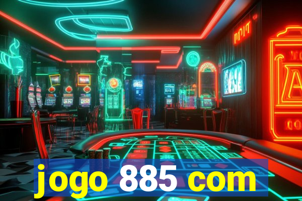 jogo 885 com