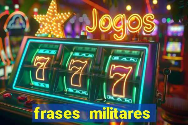 frases militares para status