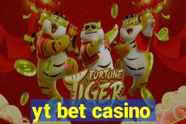 yt bet casino