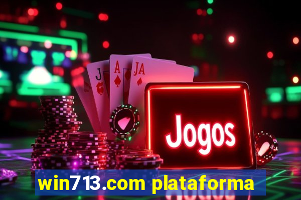 win713.com plataforma