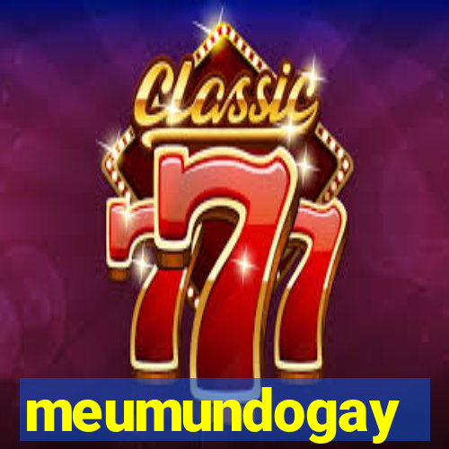 meumundogay