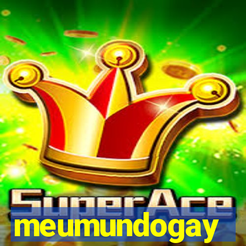 meumundogay