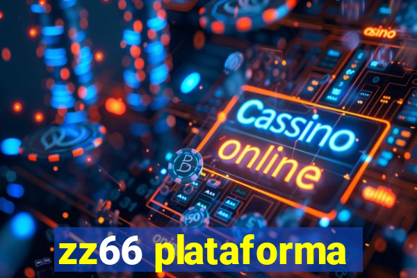 zz66 plataforma