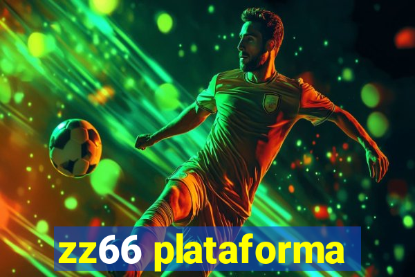 zz66 plataforma