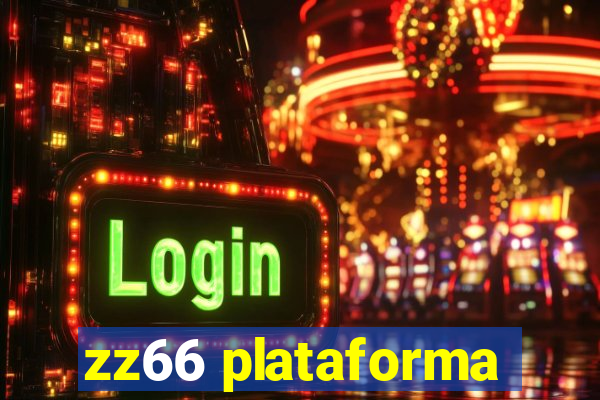 zz66 plataforma