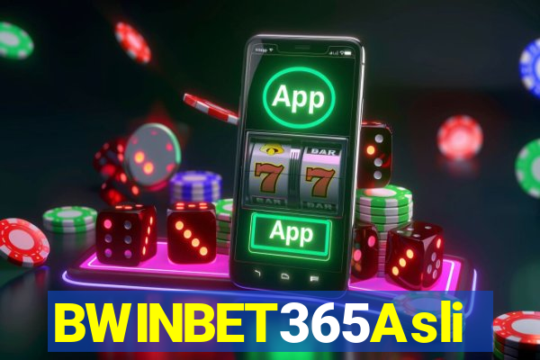 BWINBET365Asli