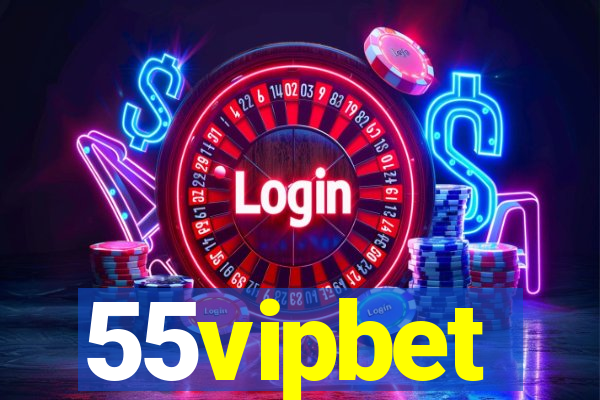 55vipbet