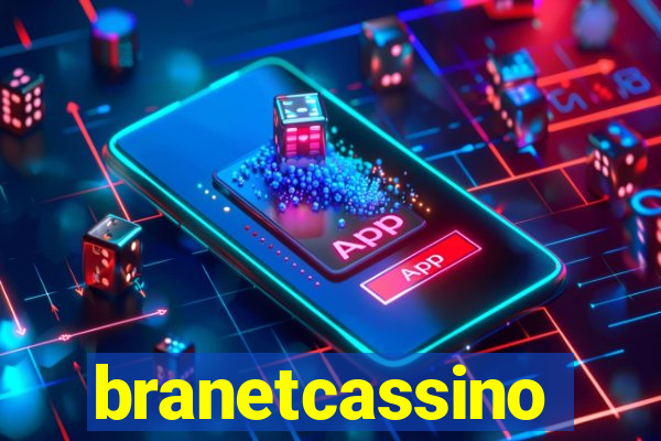 branetcassino