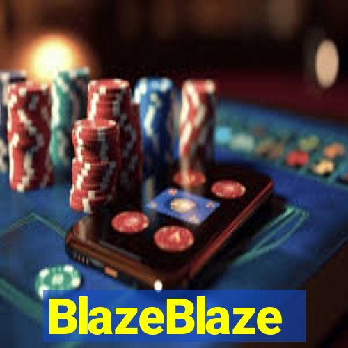 BlazeBlaze