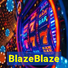 BlazeBlaze