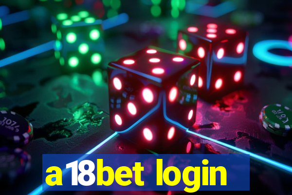 a18bet login