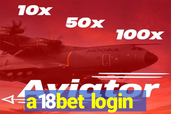 a18bet login