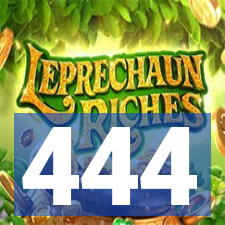 444