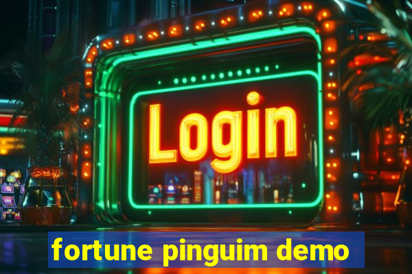 fortune pinguim demo