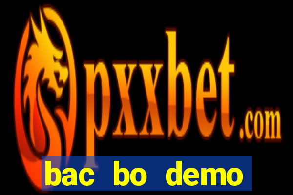 bac bo demo grátis dinheiro infinito