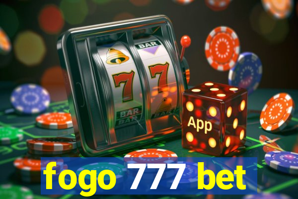 fogo 777 bet