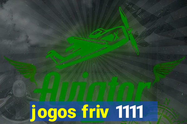 jogos friv 1111