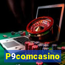 P9comcasino