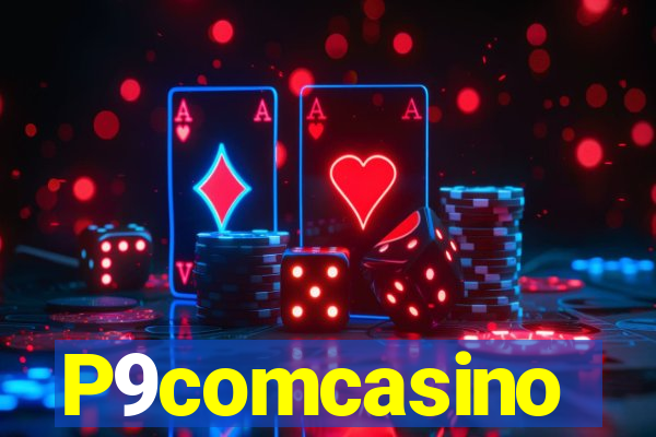 P9comcasino