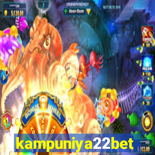 kampuniya22bet