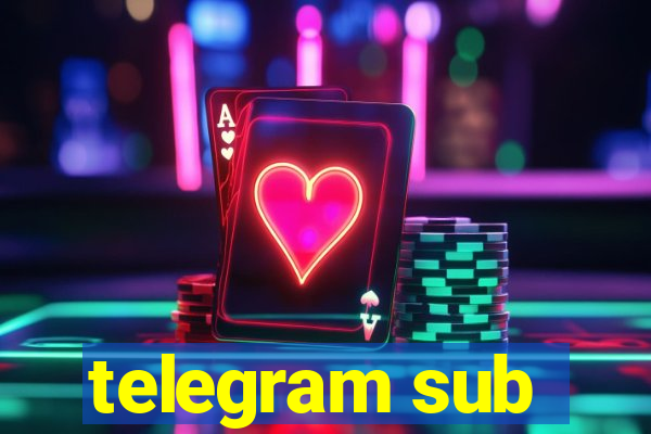 telegram sub