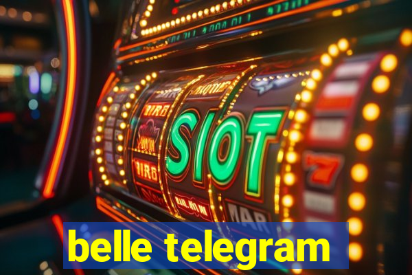 belle telegram