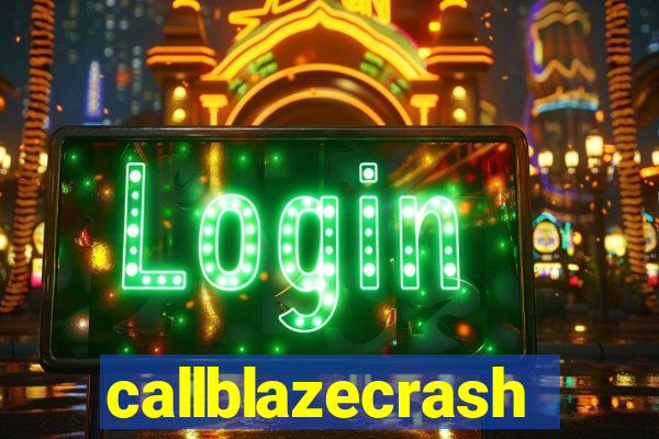 callblazecrash