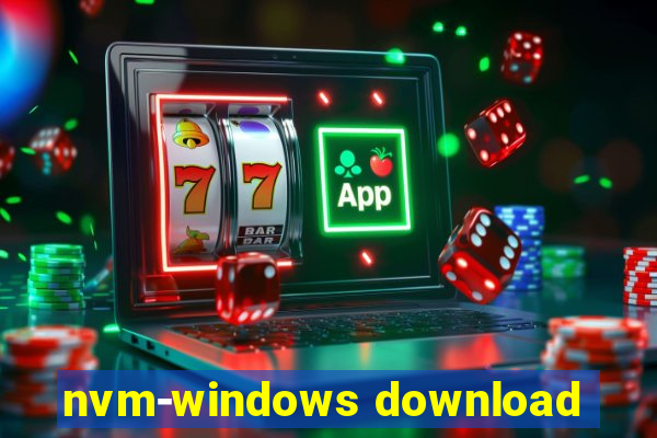 nvm-windows download