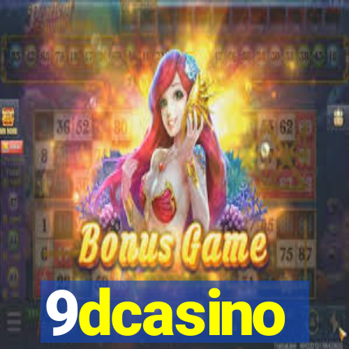 9dcasino