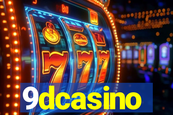 9dcasino