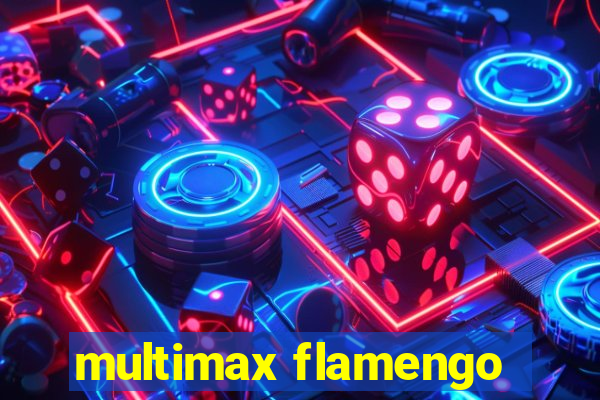 multimax flamengo