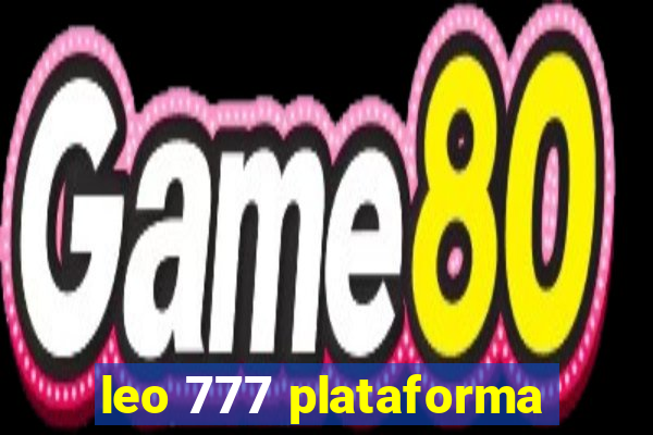 leo 777 plataforma