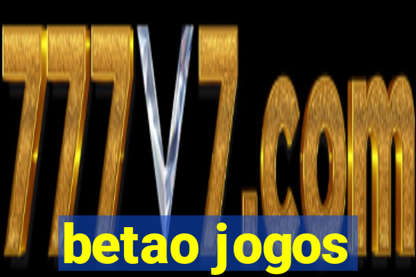 betao jogos