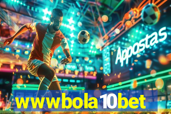 wwwbola10bet