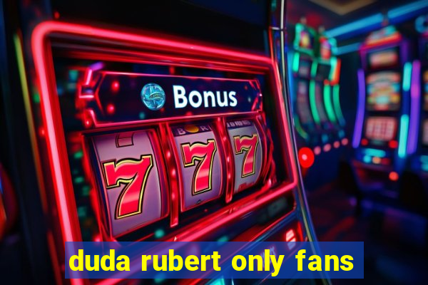 duda rubert only fans