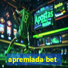 apremiada bet