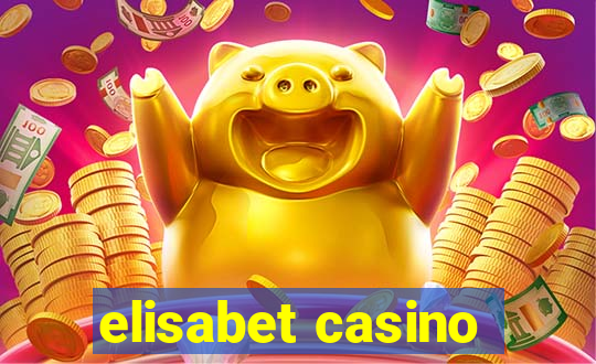 elisabet casino